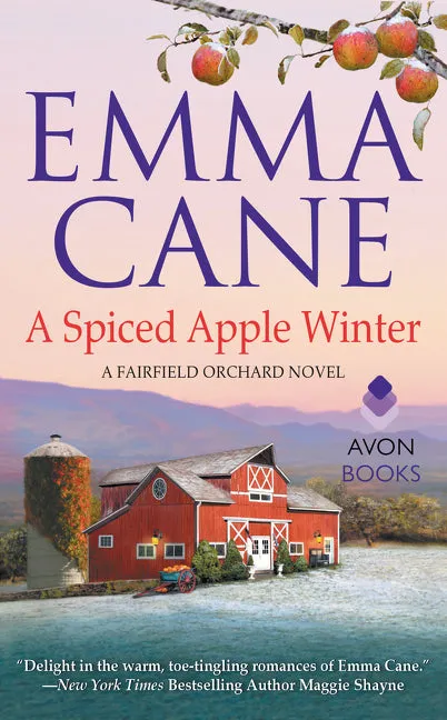 A Spiced Apple Winter : A Fairfield Orchard Novel