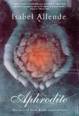 Aphrodite: A Memoir of the Senses