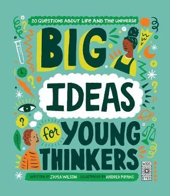 9uBig-Ideas-For-Young-Thinkers-20-questions-about-life-and-the-universe